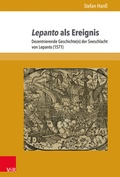 Cover: Lepanto als Ereignis - Brill Deutschland