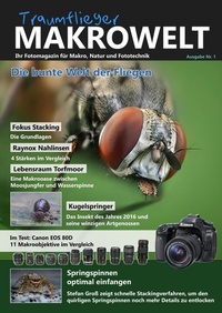 Abbildung von: Traumflieger Makrowelt Ausgabe Nr. 1 - Traumflieger Fotographics, Stefan Groß