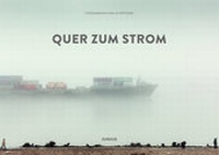 Abbildung von: Quer zum Strom - Junius
