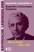 Cover: Maria Probst 1902-1967 - Hanns-Seidel-Stiftung