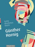 Cover: G&uuml;nther Hornig - Verlag der Kunst Dresden Ingwert Paulsen jr.