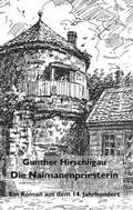 Cover: Die Naimanenpriesterin - Ziethen, Harry
