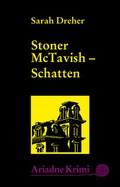 Cover: Stoner McTavish 2: Schatten - Argument Verlag mit Ariadne