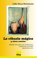 Cover: La vihuela m&aacute;gica - Pilum Literatur Verlag