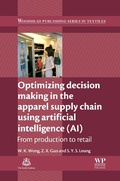 Cover: Optimizing Decision Making in the Apparel Supply Chain Using Artificial Intelligence (AI) - Woodhead Publishing Ltd