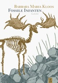 Cover: Fossile Infanten - Poetenladen