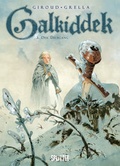 Cover: Galkiddek. Band 3 - Splitter-Verlag