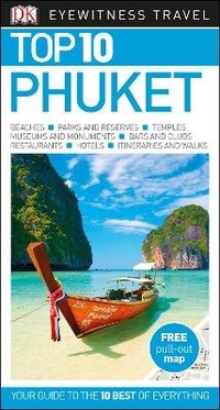 Abbildung von: DK Eyewitness Top 10 Phuket - DK Eyewitness Travel