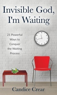 Enlarge image Cover: Invisible God, I'm Waiting - Charismatic Publishing