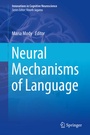 Cover: Neural Mechanisms of Language - Springer