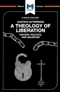 Cover: An Analysis of Gustavo Gutierrez's A Theology of Liberation - Macat International Limited