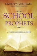 Cover: School Of The Prophets - Rejoice Essential Publishing