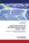 Cover: Laser Polarimetry of Biological Tissues and Fluids - Vol 1 - LAP Lambert Academic Publishing