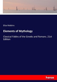 Enlarge image Cover: Elements of Mythology - Hansebooks