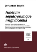 Cover: Funerum sepulcrorumque magnificentia - Franz Steiner Verlag