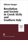 Cover: Revolution and Society in Greek Sicily and Southern Italy - Franz Steiner Verlag