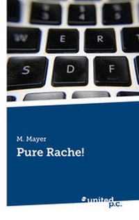 Enlarge image Cover: Pure Rache! - united p.c.