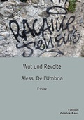 Cover: Wut und Revolte - Edition Contra-Bass