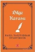 Cover: Nasil Yaziyorsam &Ouml;yleyimdir - Kirmizikedi Yayinevi