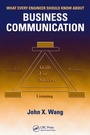 Cover: What Every Engineer Should Know About Business Communication - CRC Press