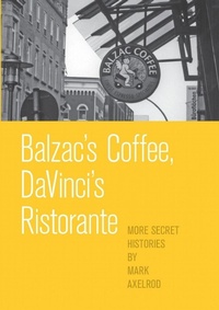 Enlarge image Cover: Balzac's Coffee, DaVinci's Ristorante - VerbivoraciousPress