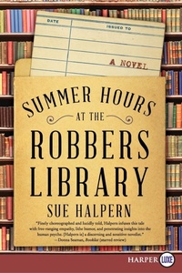 Enlarge image Cover: Summer Hours at the Robbers Library - Collins