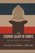Cover: The Colonial Legacy in France - Indiana University Press