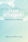 Cover: In Praise of Heteronomy - Indiana University Press