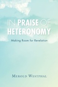 Cover: In Praise of Heteronomy - Indiana University Press