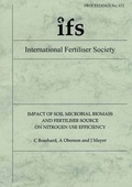 Cover: Impact of Soil Microbial Biomass and Fertiliser Source on Nitrogen Use Efficiency - International Fertiliser Society