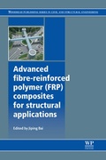 Cover: Advanced Fibre-Reinforced Polymer (FRP) Composites for Structural Applications - Woodhead Publishing Ltd
