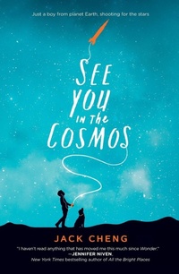 Enlarge image Cover: See You in the Cosmos - Random House USA Inc