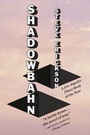 Cover: Shadowbahn - Blue Rider Press