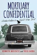Cover: Mortuary Confidential - Citadel Press Inc.,U.S.