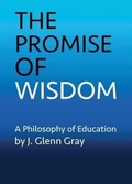 Cover: The Promise of Wisdom - Monument Creek Books