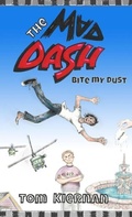 Cover: The Mad Dash - Bite My Dust - Mad Dash Company, LLC