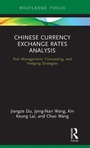 Cover: Chinese Currency Exchange Rates Analysis - Routledge