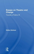 Cover: Essays on Theatre and Change - Routledge
