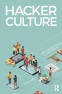 Cover: Hacker Culture and the New Rules of Innovation - Routledge