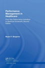 Cover: Performance Management in Healthcare - CRC Press