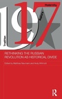 Cover: Rethinking the Russian Revolution as Historical Divide - Routledge