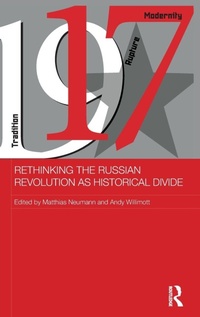Enlarge image Cover: Rethinking the Russian Revolution as Historical Divide - Routledge