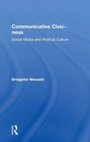 Cover: Communicative Civic-ness - Routledge
