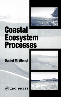Enlarge image Cover: Coastal Ecosystem Processes - CRC Press