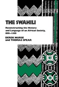 Cover: The Swahili - University of Pennsylvania Press