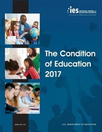 Enlarge image Cover: Condition of Education 2017 - Claitor's Pub Division