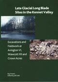 Cover: Late Glacial Long Llade Sites in the Kennet Valley - British Museum Press