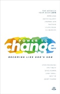 Cover: Power to Change - Keswick Year Book 2016 - Keswick Ministries
