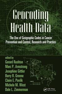 Enlarge image Cover: Geocoding Health Data - CRC Press