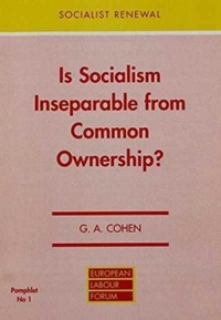 Enlarge image Cover: Is Socialism Inseparable from Common Ownership? - Spokesman Books
